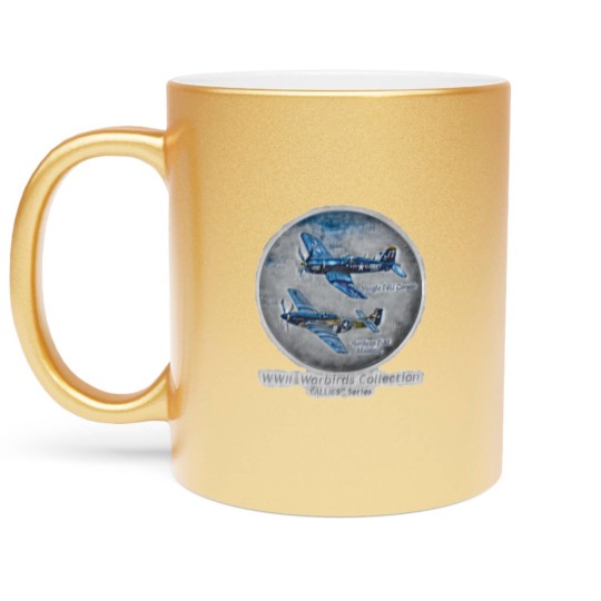 Discover F4U CORSAIR and P51 MUSTANG Metallic Mugs