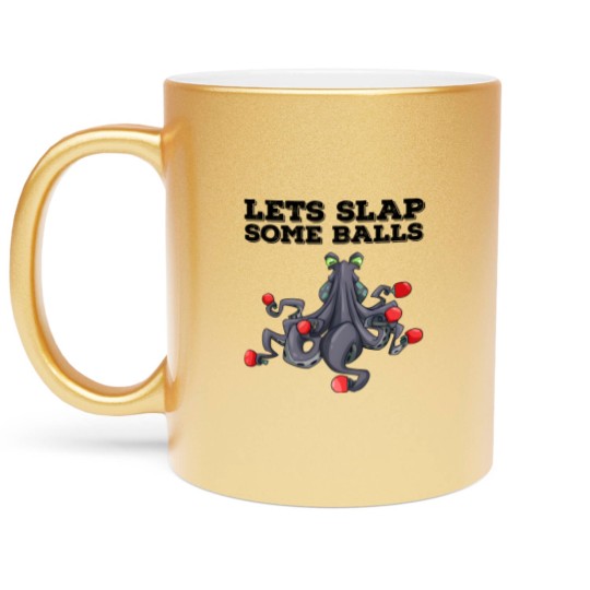 Discover Ping Pong Table Tennis Tabletennis Funny Kraken Metallic Mugs
