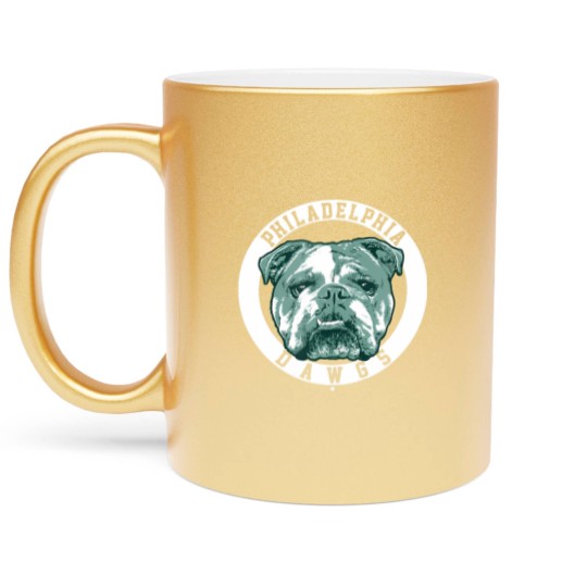 Discover philly dawgs philadelphia fooball shir Metallic Mugs