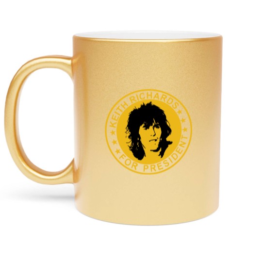 Discover Keith Richards For President Metallic Mugs Keith Richards Metallic Mugs