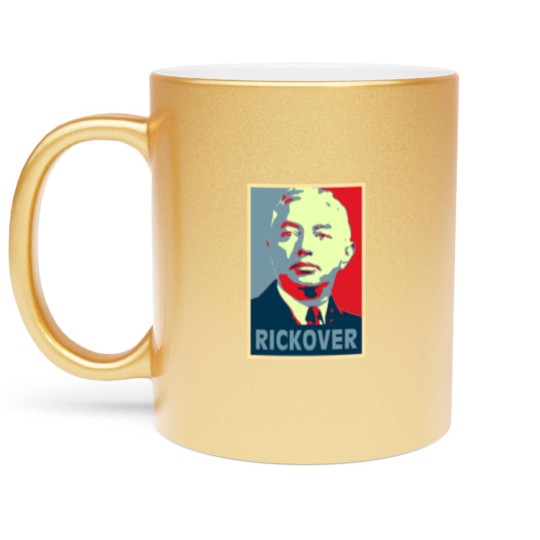Discover Rickover, Rickover poster, Rickover Tribute Merch Metallic Mugs