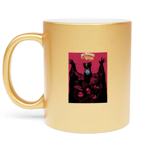 Discover big trouble in little china Metallic Mugs