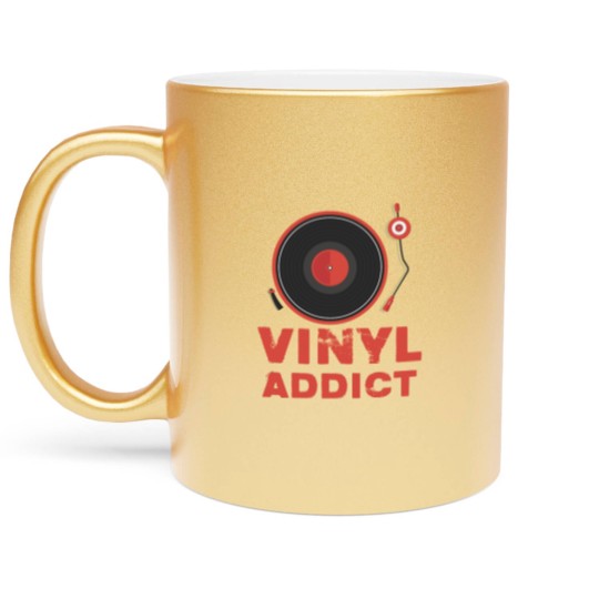 Discover Vinyl Addict Metallic Mugs for Vinyl Turntable DJs Metallic Mugs