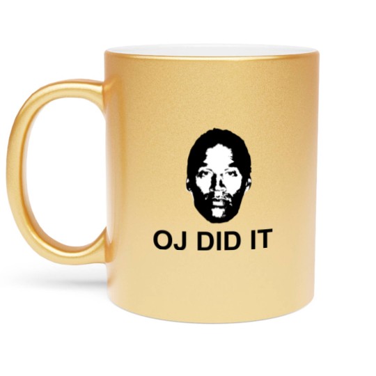 Discover OJ did it Metallic Mugs