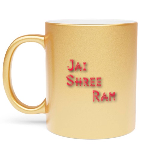 Discover JAI SHREE RAM (2) Metallic Mugs