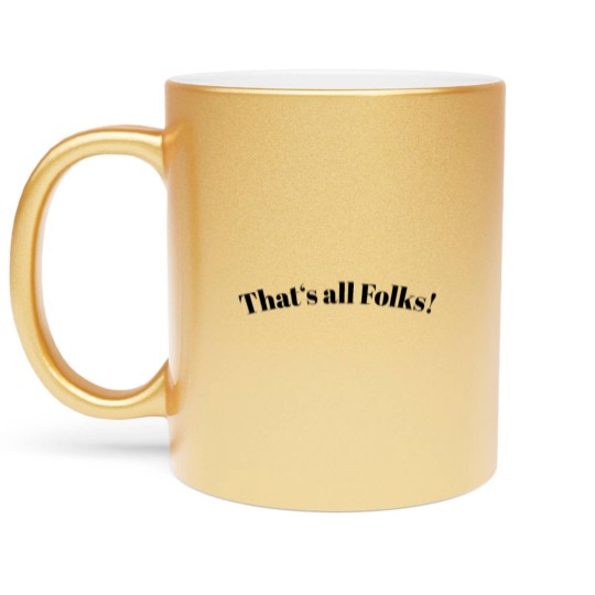Discover That's All Folks Metallic Mugs