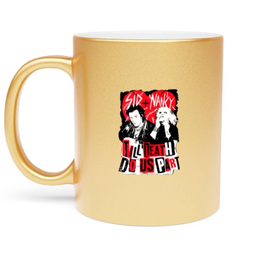 Discover Seditonaries Sid And Nancy Till Death Do Us Part sx Pistols Metallic Mugs
