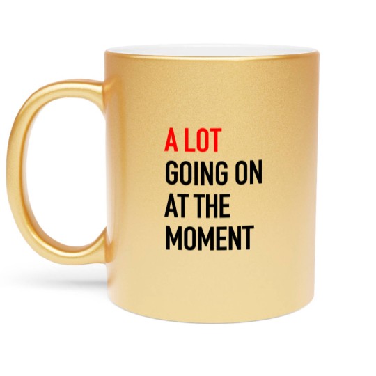 Discover A Lot Going On At The Moment New Eras Youth Metallic Mugs, 2023 Concert Metallic Mugs