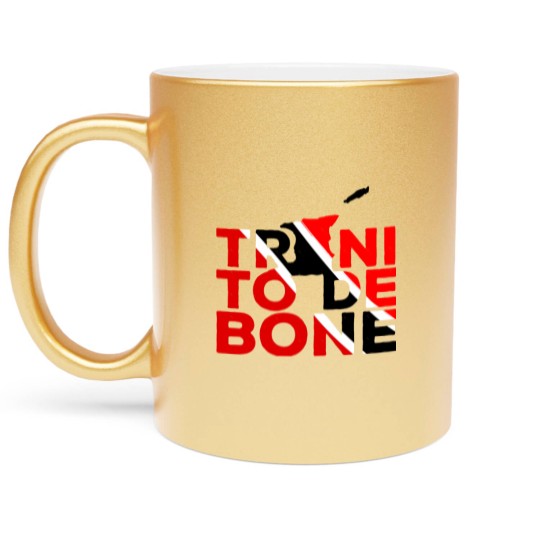 Discover Unapologetically Trini To De Bone - Trini Lives MatterTrinidad And Tobago Culture Metallic Mugs