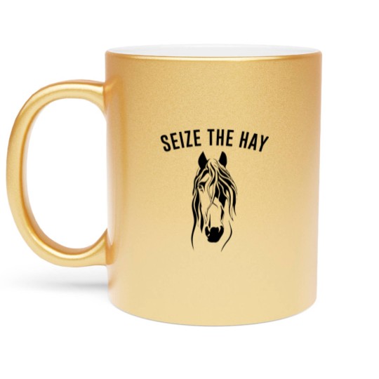 Discover Seize The Hay - Horse Girls - Metallic Mugs