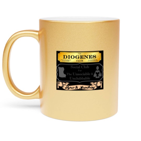 Discover Mycroft Holmes - Diogenes Club - For The Unsociable  Unclubbable Metallic Mugs