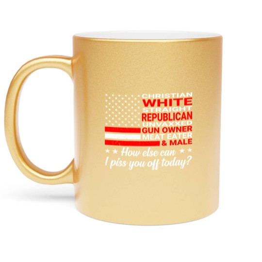 Discover Christian White Straight Republican Unvaxxed (On Metallic Mugs