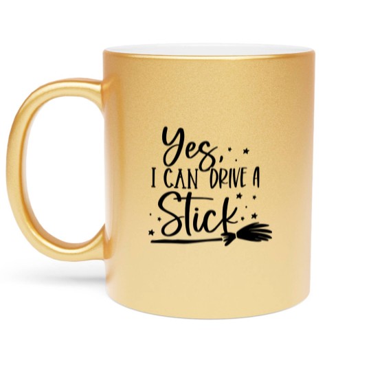 Discover I drive Stick Metallic Mugs, Halloween Metallic Mugs, Cute Halloween Metallic Mugs