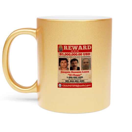 Discover El Chapo wanted Metallic Mugs