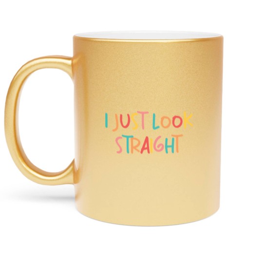 Discover I Just Look Straight Metallic Mugs, Queer Metallic Mugs, Lgbtq Gift