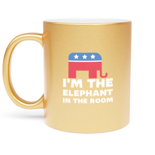 Discover I'm The Elephant In The Room Republican Gift Metallic Mugs