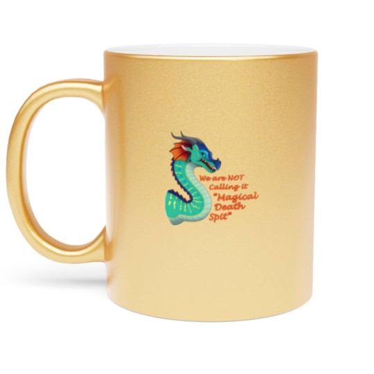 Discover Glory Fantasy Rainwing Not Calling Magical Death Spit Wings Of Dragon Fires Design Gift For Metallic Mugs