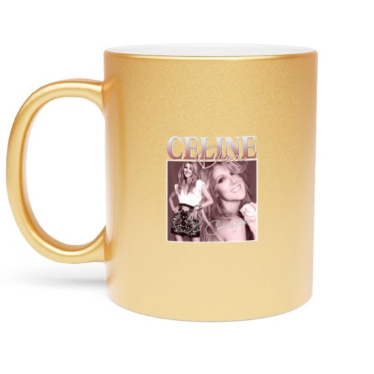 Discover Célines Dions Pop Music Diva Legend 80s Limited Metallic Mugs