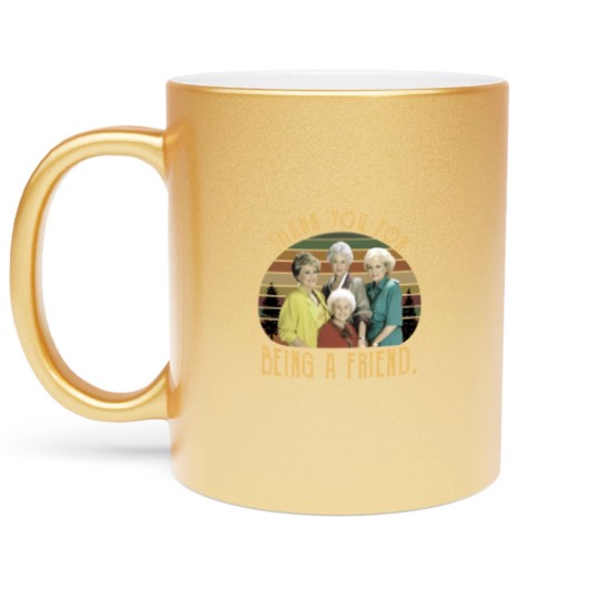 Discover The Stay Golden Thank You For Being A Friend 80s Vintage Sunset Metallic Mugs