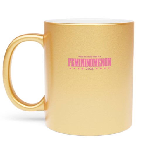 Discover Femininomenon 2024 Metallic Mugs, Madam President Metallic Mugs, Kamala Metallic Mugs, chappel roan