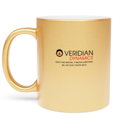 Discover Better Off Ted Veridian Dynamics Right and Wrong It Means Something We Just Dont Know What Metallic Mugs