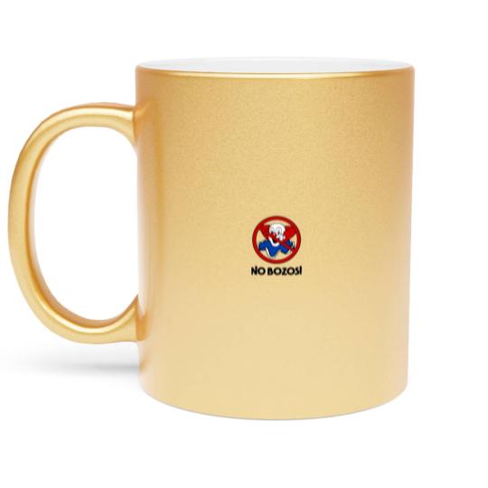 Discover NO BOZOS Metallic Mugs
