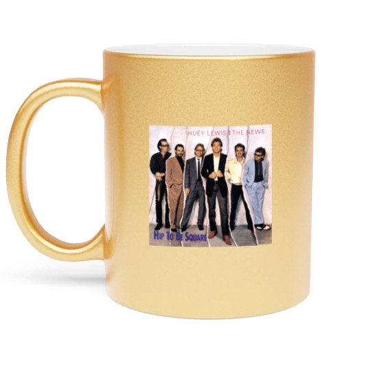 Discover Huey Lewis And The News Hip To Be Square Metallic Mugs