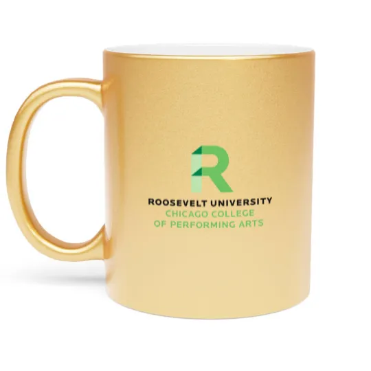Discover (Roosevelt University) The Music Conservatory of Chicago College of Performing Arts Metallic Mugs