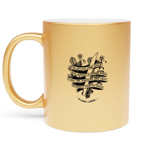 Discover Audre Lorde Feminist Quote Metallic Mugs - 50% of Profits to the Abortion Care Network