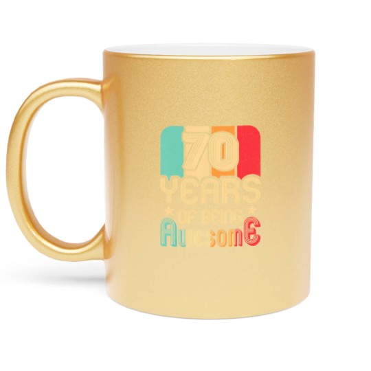Discover 70 years of being awesome 70 years old 70th birthday Metallic Mugs