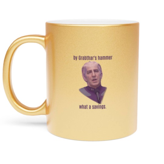 Discover Galaxy Quest - "What a Savings" Metallic Mugs