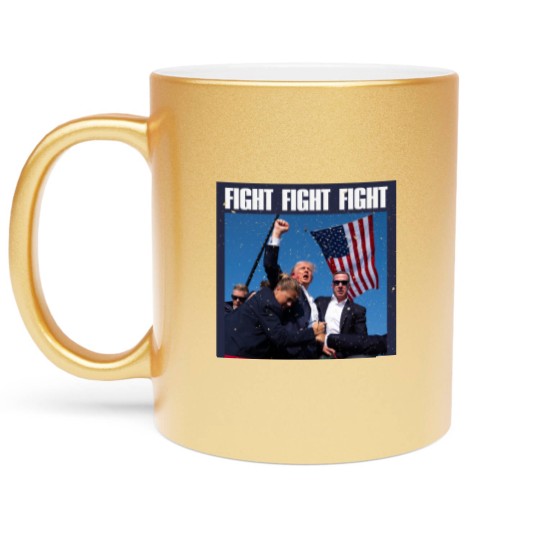 Discover Trump Fight Fight Fight - Trump Fight - Metallic Mugs