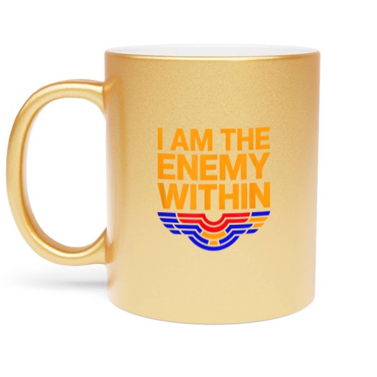 Discover I Am The Enemy Within Metallic Mugs Metallic Mugs