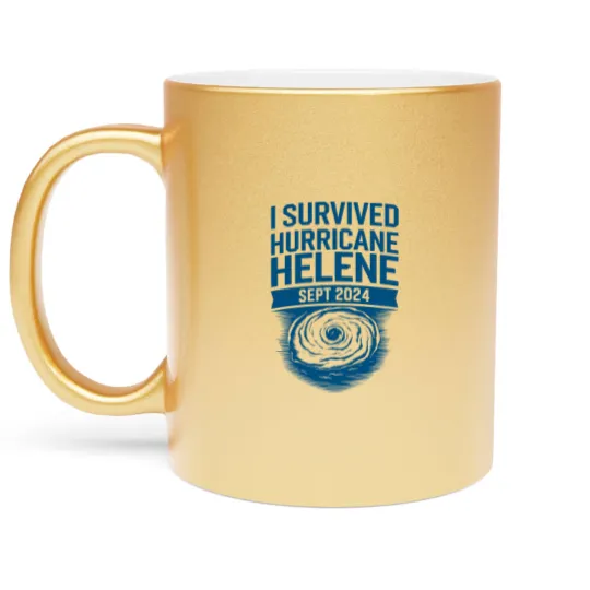 Discover I Survived Hurricane Helene Metallic Mugs