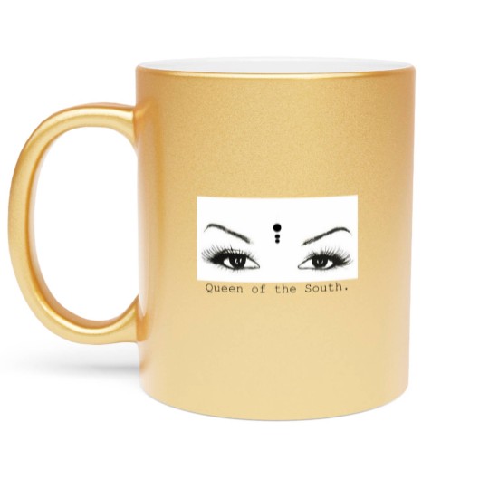 Discover Queen of the South Metallic Mugs