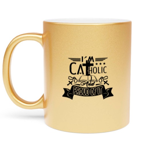 Discover Catholic Mug - I Am Catholic Coffee Mug Metallic Mugs