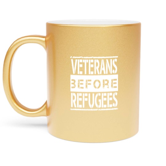 Discover Veterans Before Refugees Metallic Mugs