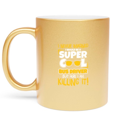 Discover Bus Driver Bus Driver Gifts Bus School Bus Metallic Mugs