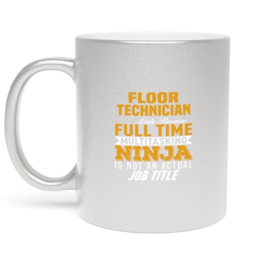 Discover Floor Technician Metallic Mugs