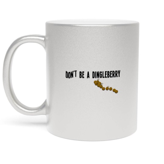 Discover Dingleberry Metallic Mugs