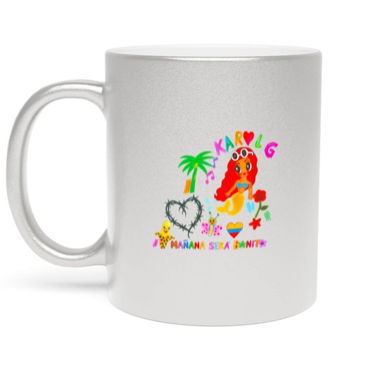 Discover Karol G Manana Sera Bonito Metallic Mugs