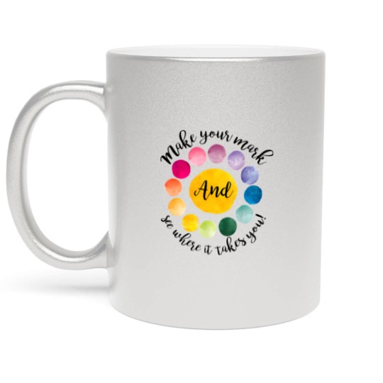 Discover Make Your Mark Happy International Dot Day Metallic Mugs