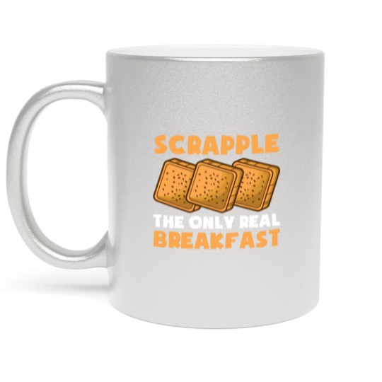 Discover Scrapple American Breakfast Pennsylvania philly Metallic Mugs
