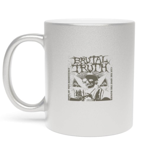 Discover Brutal Truth Metallic Mugs