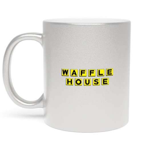 Discover Waffle House Fast Food Metallic Mugs
