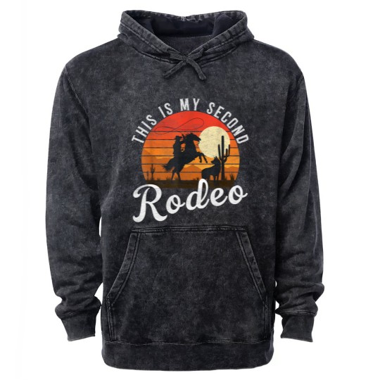 Discover This is my second rodeo Mineral Wash Hoodies