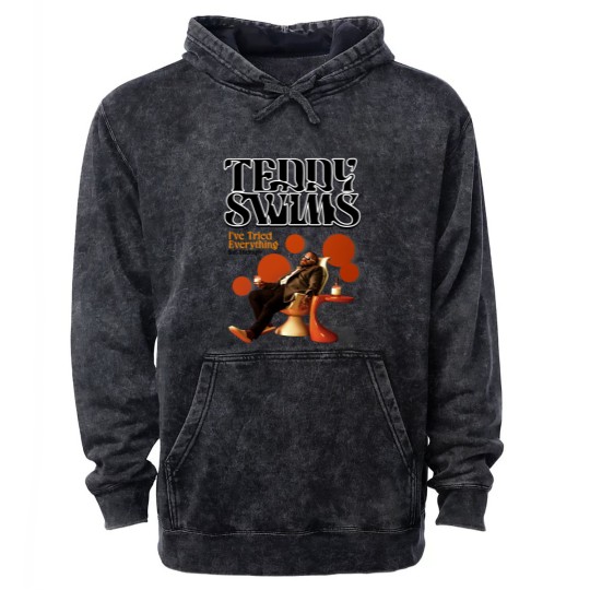 Discover I've Tried Everything But Therapy Teddy Swims Mineral Wash Hoodies