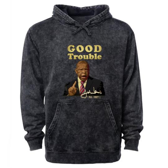 Discover Good trouble john lewis signature est 1987 Classic Mineral Wash Hoodies