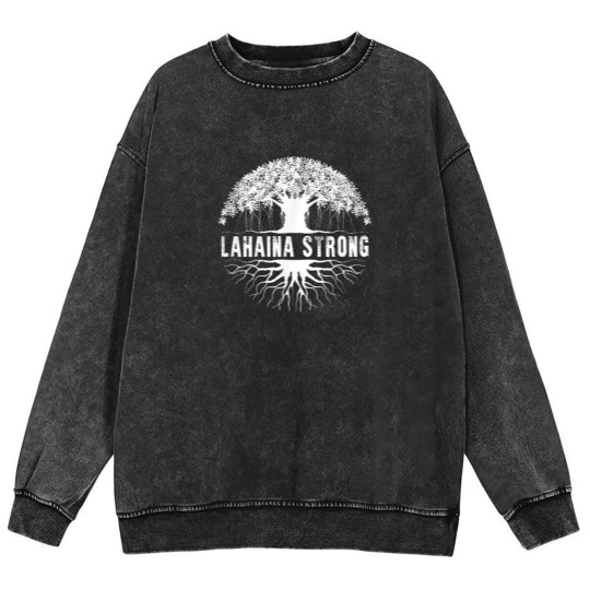 Discover Lahaina Strong  Lahaina Strong Mineral Wash Sweatshirts