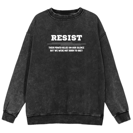 Discover Resist Mineral Wash Sweatshirts, Liberal Protest Mineral Wash Sweatshirts, Political Democratic Social Justice Mineral Wash Sweatshirts, Feminist Mineral Wash Sweatshirts, Defend Democracy Gift